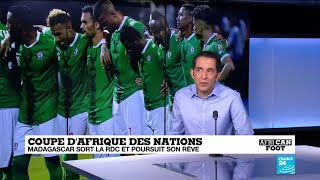 CAN2019  Madagascar en quarts de finale  quotIl y a une force qui habite cette équipequot [upl. by Aicissej]