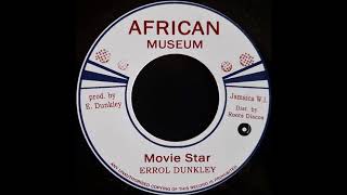 ERROL DUNKLEY  Movie Star 1973 [upl. by Langbehn546]