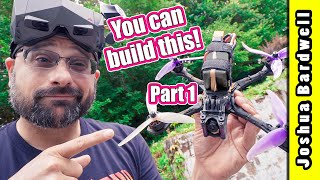 2022 Freestyle FPV Drone Build DIY Kit For Total Beginners [upl. by Nnairda]