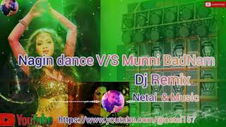 dj MUNNIBADNAMHUIXNAGINDANCEREMIXDJ NEW2024NETAIDJREMIXSONGremix [upl. by Hallvard405]