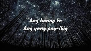 Ang hanap ko Lyrics Michelle Ayalde [upl. by Nyvar]