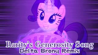 Raritys Generosity Song Delta Brony Remix [upl. by Aneras]