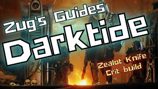 Warhammer 40K Darktide Zealot crit Brawler knife build [upl. by Lupien421]