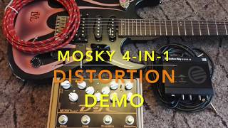 Mosky DTC 4in1 Distortion Demo [upl. by Emmalee616]