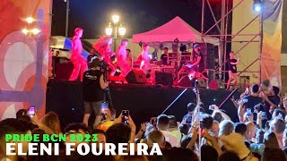 ELENI FOUREIRA ‘Fuego’ Eurovision Cyprus at Pride Barcelona 2023 Concert Spain [upl. by Ruperto]