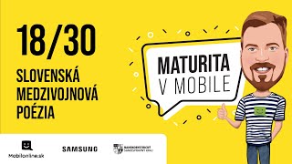 Maturita v Mobile  1830 SLOVENSKÁ MEDZIVOJNOVÁ POÉZIA [upl. by Yrod]