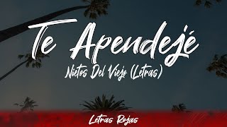 Nietos Del Viejo  Te ApendejΓ© LyricsLetra  Letras Rojas [upl. by Oilasor676]