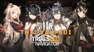 Trials For Navigator 3  TN2 Spectacular Trial YanSui Only [upl. by Nivac]