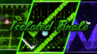 Geometry Dash Isolated Finale 59 Stream 9 GO38 [upl. by Bendicty951]