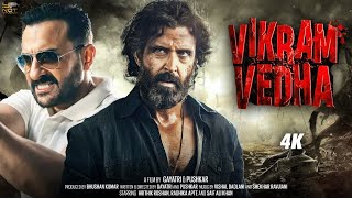 Vikram Vedha  FULL MOVIE 4K HD Facts  Hrithik Roshan  Saif Ali Khan  Radhika Apte  Pushkar [upl. by Mcdougall500]