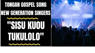 Tongan Gospel Song  PULE MAI KEU ALU  By the New Generation Singers [upl. by Lema]