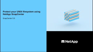 Protect your UNIX filesystem with NetApp SnapCenter 50 [upl. by Bensen]