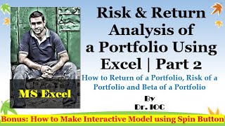 Risk amp Return Analysis of a Portfolio Using Excel  Part 2  By Dr IOC [upl. by Naillil585]