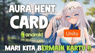 GameH Live3D Visual Novel Bergerak Dengan Kartu Ajaib  Aura Hent Card Android [upl. by Griffith]