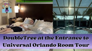 DoubleTree by Hilton HotelUniversal Entrance  Great Places To Stay In Orlando  Video Tour [upl. by Meagher]