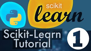 ScikitLearn Tutorial 1  Introduction [upl. by Akeenat]