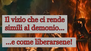 Il peccato che ci rende simili al demonio [upl. by Lebezej152]