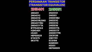 2N5401  2N5551 PERSAMAAN TRANSISTOR  EQUIVALENT  SUBSTITUTE  Equivalent TR CrossReference [upl. by Rodmann]