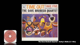 The Dave Brubeck Quartet  Kathys Waltz 51 Mix [upl. by Blancha644]