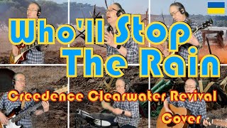 Wholl Stop The Rain Creedence Clearwater Revival CCR Cover stop the war ひとりバンド [upl. by Irfan260]