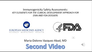 FDA EMA clinical immunogenicity safety assessments second video [upl. by Ynneg26]