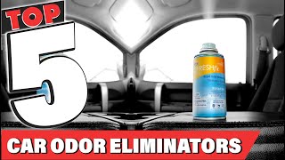 Best Car Odor Eliminator In 2024  Top 5 Car Odor Eliminators Review [upl. by Eadas254]