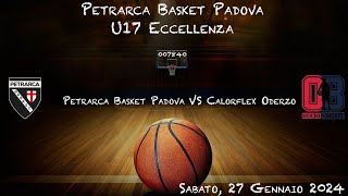 2024 01 27  U17 Ecc  Petrarca Basket VS Calorflex Oderzo [upl. by Sig]