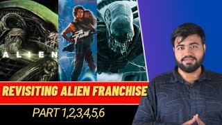 Revisiting Alien Franchise Part 123456Alien Romulus [upl. by Giffy]