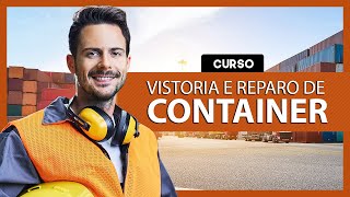 CURSO DE VISTORIA E REPARO DE CONTAINER  TECNOPONTA [upl. by Normac]