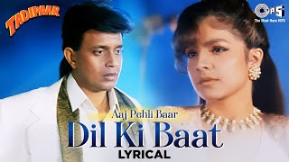 Aaj Pehli Baar Dil Ki Baat Ki Hai  Lyrical  Kumar Sanu Alka Yagnik  Tadipaar  90s Hindi Song [upl. by Hilleary239]