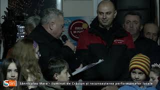 Sânnicolau Mare  iluminat de Crăciun și recunoașterea performanțelor locale [upl. by Ikram]