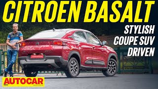 2024 Citroen Basalt review  CoupeSUV under Rs 10 lakh  First Drive  Autocar India [upl. by Sabian252]