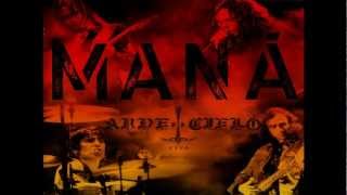 MANÁ dejame entrar arde el cielo [upl. by Blanche]