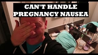 HUSBAND STRUGGLING W PREGNANCY VOMITING [upl. by Rdnaskela98]