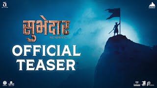 SUBHEDAR सुभेदार  OFFICIAL TEASER  25th August 2023  Digpal Lanjekar  Chinmay  Mrinal  Ajay [upl. by Carmena388]