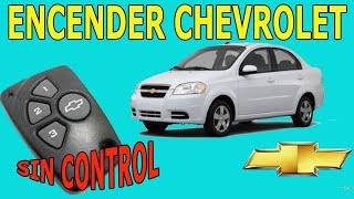 Como encender vehiculos chevrolet sin el control remoto de chevystar [upl. by Ahsemit579]