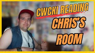 a dramatic cwcki reading CHRISS ROOM [upl. by Melesa531]