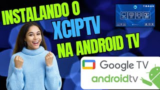 🔴 XCIPTV PLAYER UM DOS MELHORES APPS PARA ANDROID TV MI STICKTCLSEMPPHILIPSPHILCOHQAOC🔴 [upl. by Nnep]