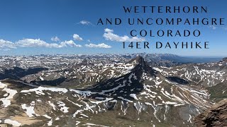 Wetterhorn and Uncompahgre  Colorado 14er Dayhike [upl. by Mad869]