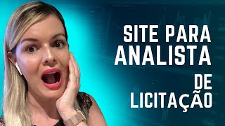 Quem está começando agora como analista de licitação precisa conhecer esse site [upl. by Eiggam]