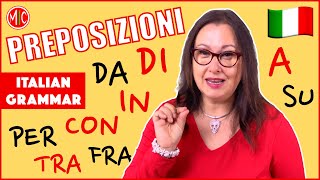 How to Use Italian Prepositions  Le preposizioni  Learn Italian Grammar [upl. by Perrine418]