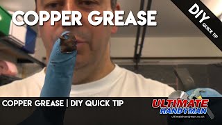 Copper Grease  DIY Quick tip [upl. by Okechuku456]