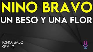 Nino Bravo  Un Beso Y Una Flor  Karaoke Instrumental  Bajo [upl. by Shirleen]