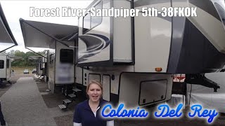 Forest RiverSandpiper 5th38FKOK  by Colonia Del Rey RV of Corpus Christi Tx [upl. by Barsky]