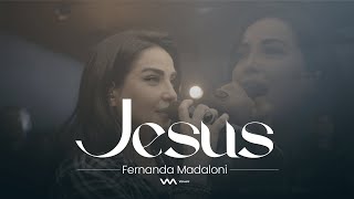 Jesus  Fernanda Madaloni [upl. by Enidualc845]