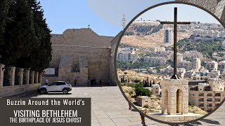 Visiting Bethlehem  My Experience Visiting the Birthplace of Jesus Christ [upl. by Benco173]