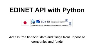 Unlock Japanese Financial Data with Python EDINET API Tutorial [upl. by Tena]