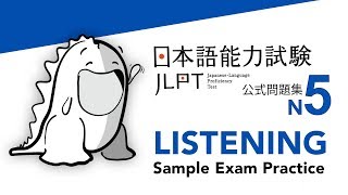 JLPT N5 LISTENING Sample Exam with Answers [upl. by Annaierb226]