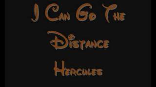 I Can Go The Distance  Hercules Lyrics [upl. by Rossuck616]