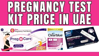 Pregnancy Test Kit Price in UAE Preg n Care Midstream Clearblue Rapid Dedection Kit HCG Test Rate [upl. by Enra265]